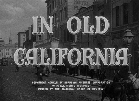 In Old California .